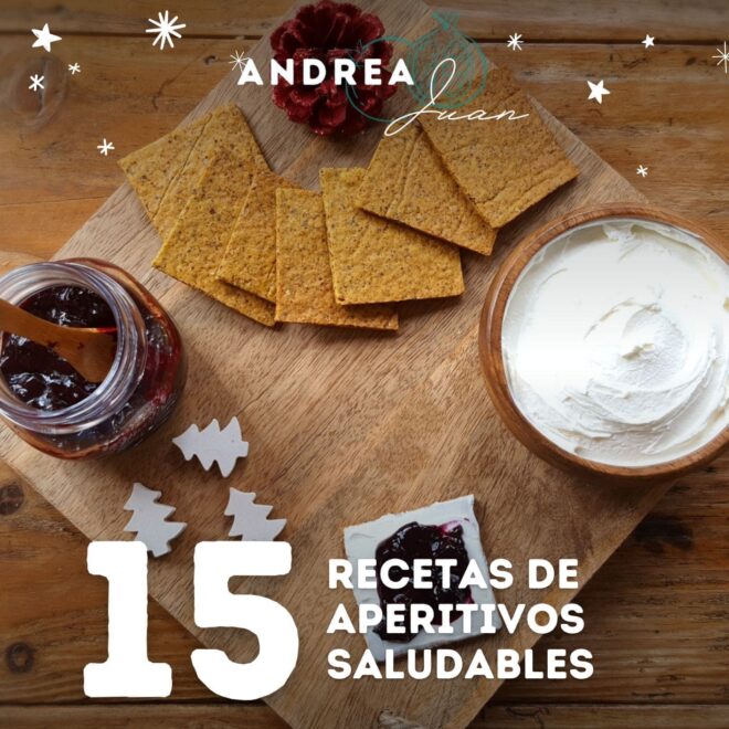 Aperitivos Navidad saludables recetas - Andrea Juan